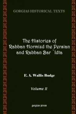 Histories of Rabban Hormizd and Rabban Bar-Idta