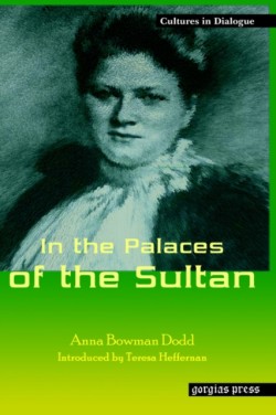 In the Palaces of the Sultan New Introduction by Teresa Heffernan