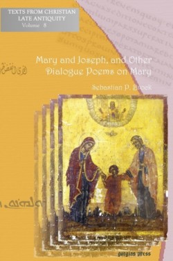 Mary and Joseph, and Other Dialogue Poems on Mary