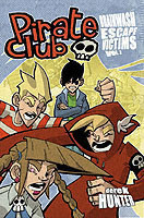 Pirate Club Volume 2: Brainwash Escape Victims