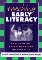 Teaching Early Literacy Development, Assessment, and Instruction