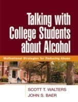 Talking with College Students about Alcohol