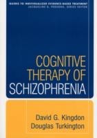 Cognitive Therapy of Schizophrenia