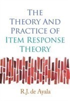 Theory and Practice of Item Response Theory