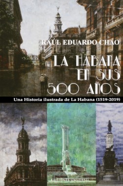 Habana En Sus 500 A�os