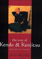 Way of Kendo and Kenjitsu