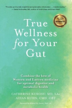 True Wellness For Your Gut