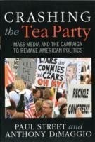 Crashing the Tea Party