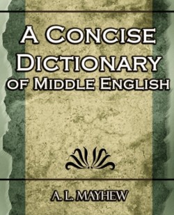 Concise Dictionary of Middle English