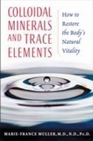 Colloidal Minerals and Trace Elements