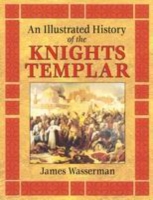 An Illustrated History of Knights Templar