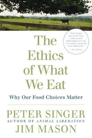 Ethics of What We Eat