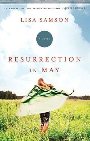 Resurrection in May