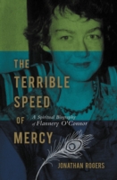 Terrible Speed of Mercy