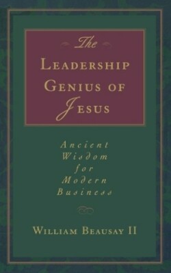 Leadership Genius of Jesus