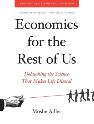 Economics For The Rest Of Us