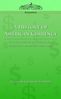 History of American Currency