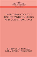 Improvement of the Understanding, Ethics and Correspondence