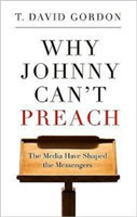 Why Johnny Can’t Preach