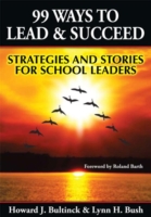 99 Ways to Lead & Succeed