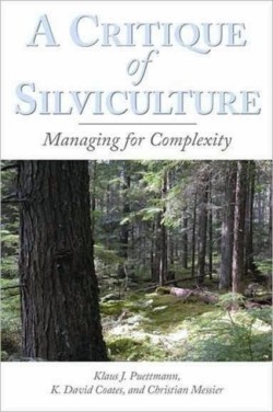 Critique of Silviculture