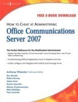 How to Cheat at Administering Office Communications Server 2007