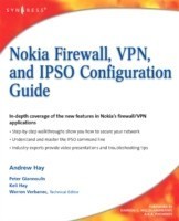 Nokia Firewall, VPN, and IPSO Configuration Guide