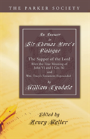 Answer to Sir Thomas More's Dialogue