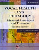 Vocal Health and Pedagogy