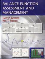 Balance Function Assessment and Management