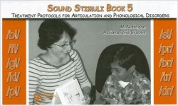 Sound Stimuli: For Assessment and Treatment Protocols for Articulation and Phonological Disorders