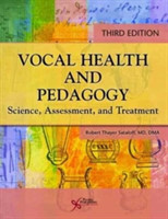 Vocal Health and Pedagogy