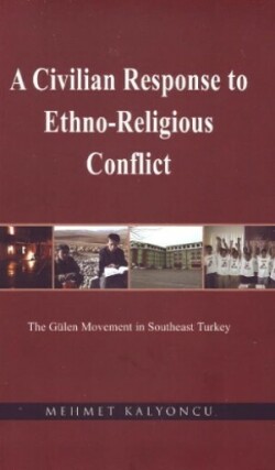 Civilian Response to Ethno-Religious Conflict