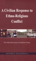 Civilian Response to Ethno-Religious Conflict