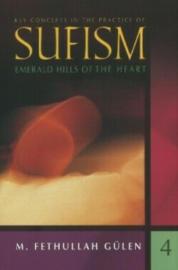 Key Concepts in the Practice of Sufism