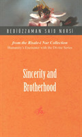 Sincerity & Brotherhood