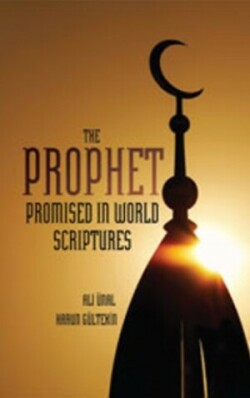 Prophet Promised in World Scriptures