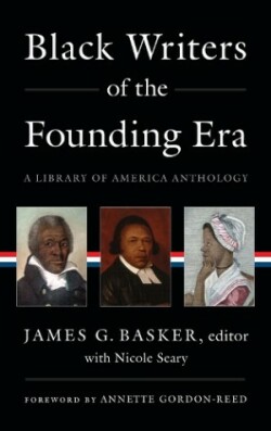 Black Writers of the Founding Era (LOA #366)