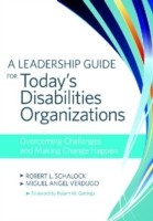 Leadership Guide for Today's Disabilities Organizations