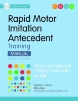 Rapid Motor Imitation Antecedent (RMIA) Training Manual