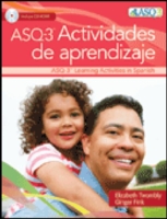 Ages & Stages Questionnaires® (ASQ®-3): Actividades de Aprendizaje (Spanish)
