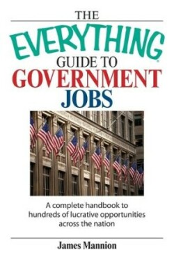 Everything Guide to Government Jobs