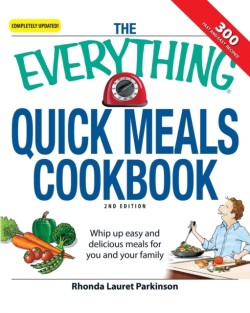 Everything Quick Meals Cookbook