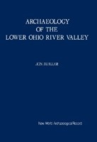 Archaeology of the Lower Ohio River Valley