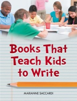 Books That Teach Kids to Write