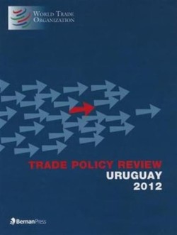 Trade Policy Review - Uruguay 2012