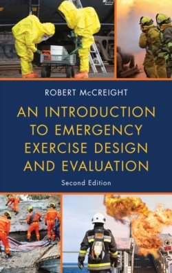 Introduction to Emergency Exercise Design and Evaluation