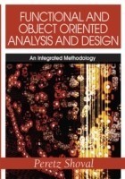 Functional and Object Oriented Analysis and Design