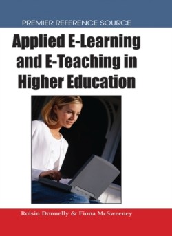 Applied e-Learning and e-Teaching in Higher Education