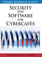 Security and Software for Cybercafes